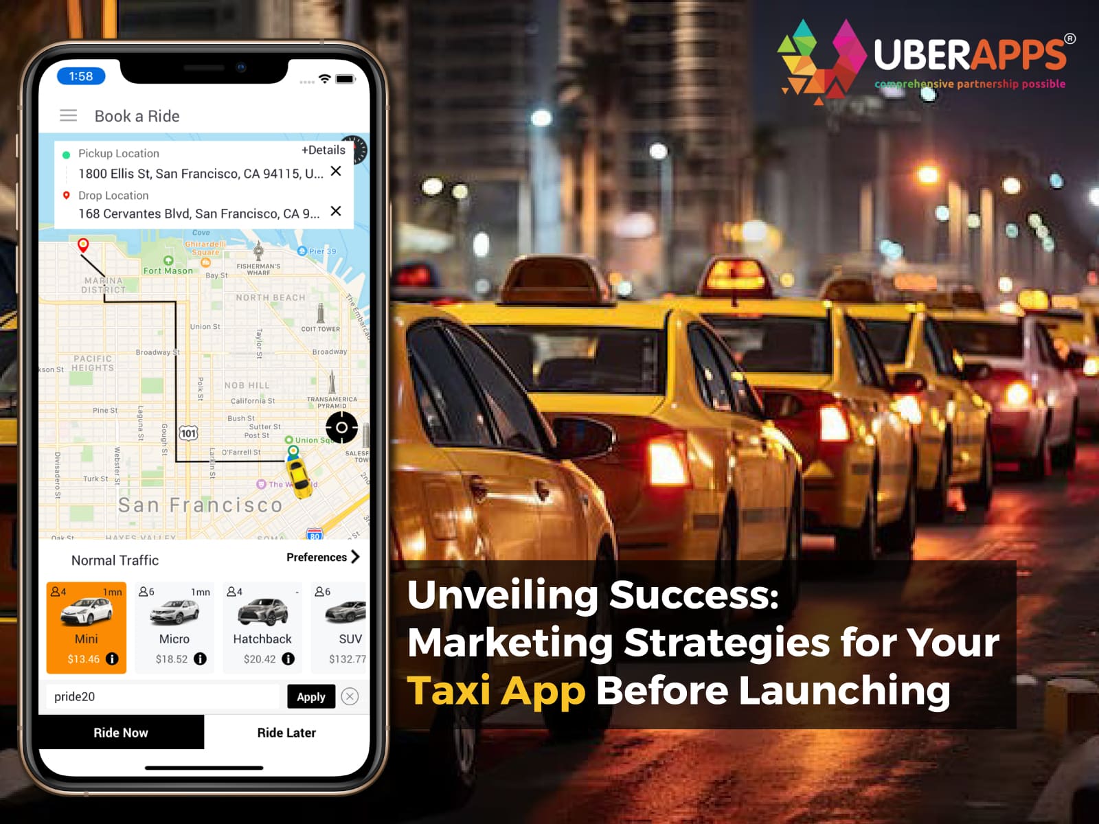 Unveiling Success: Marketing Strategies for Your Taxi App Before Launching